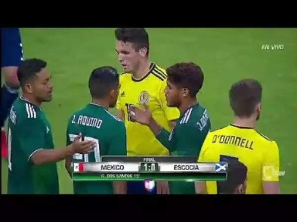 Video: Mexico vs Scotland 1-0 extended highlights and goals 6/2/18. International friendly.